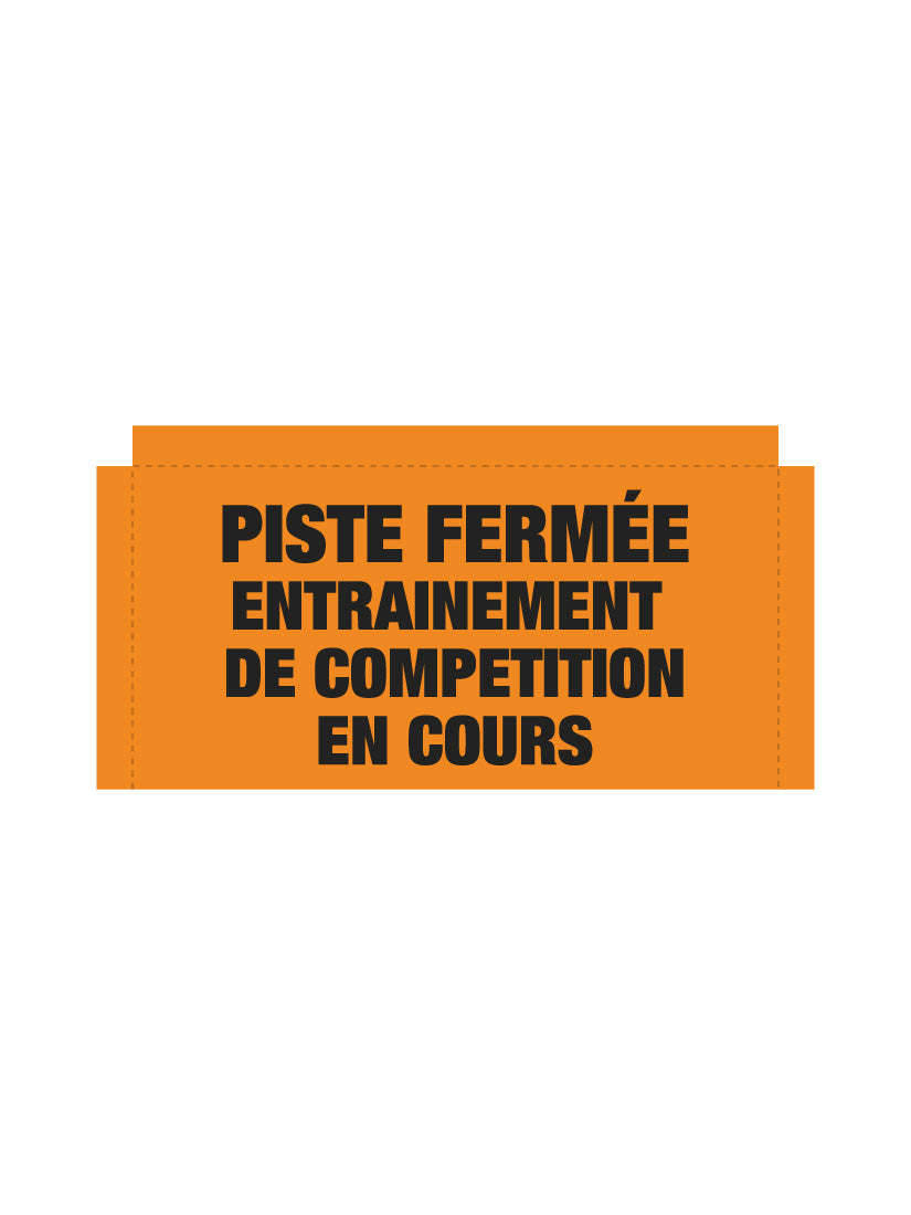 Bannière en treillis PVC Piste fermée entrainement de Compétition en cours