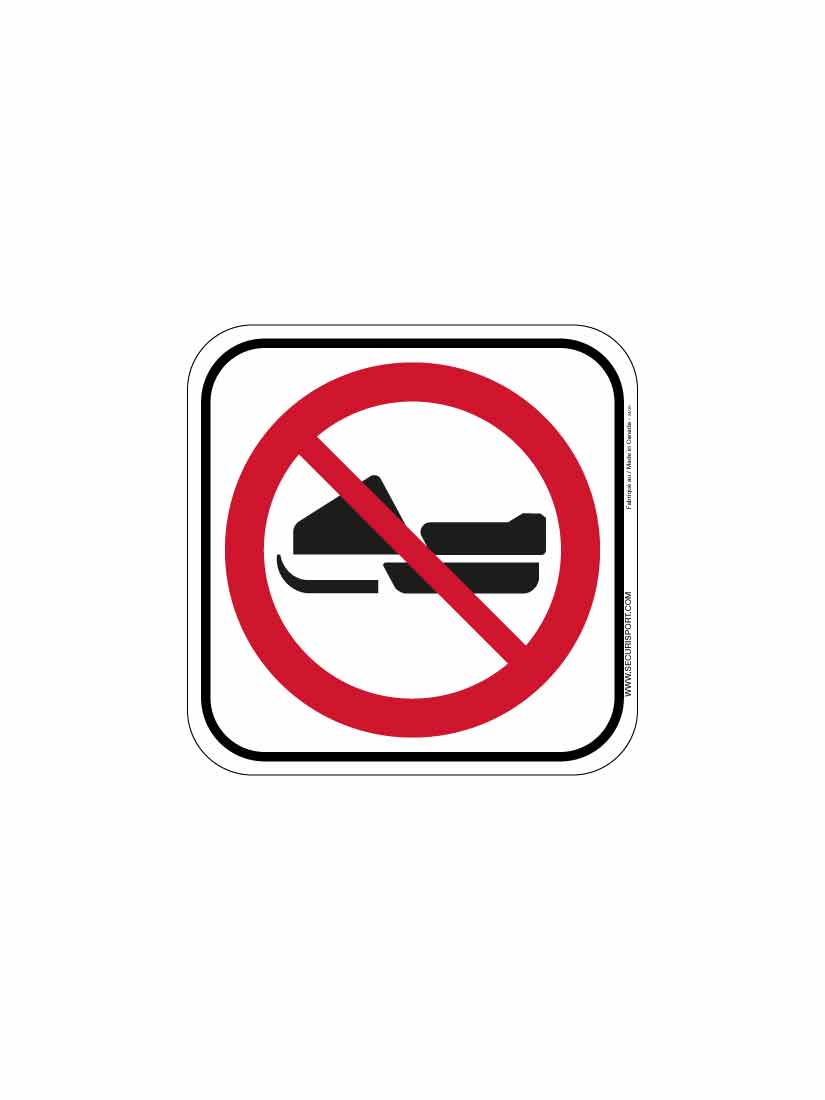 Snowmobiles prohibited sign