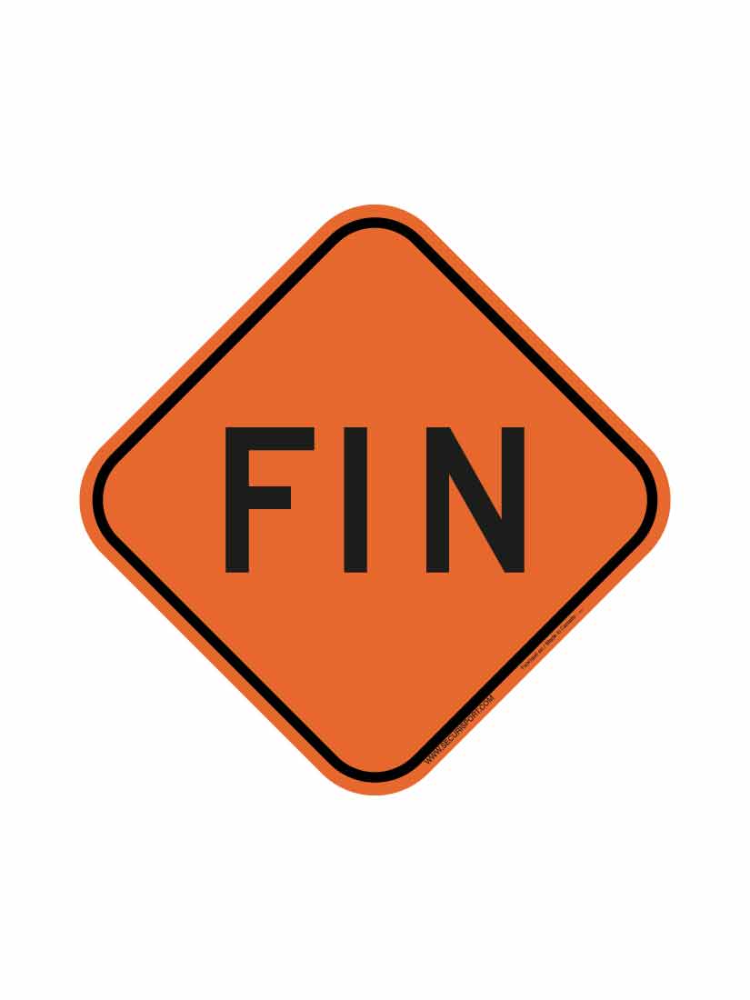 Work Completion Sign