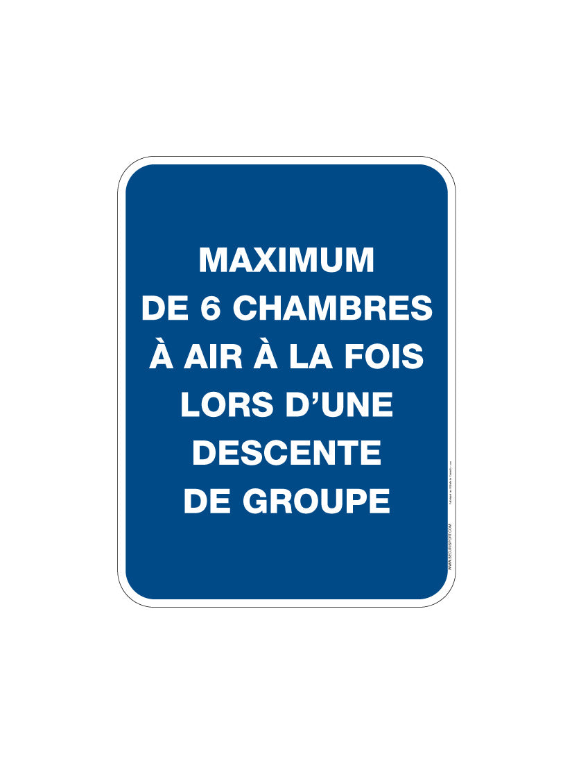 Panneau Maximum de 6 chambres à air à la fois