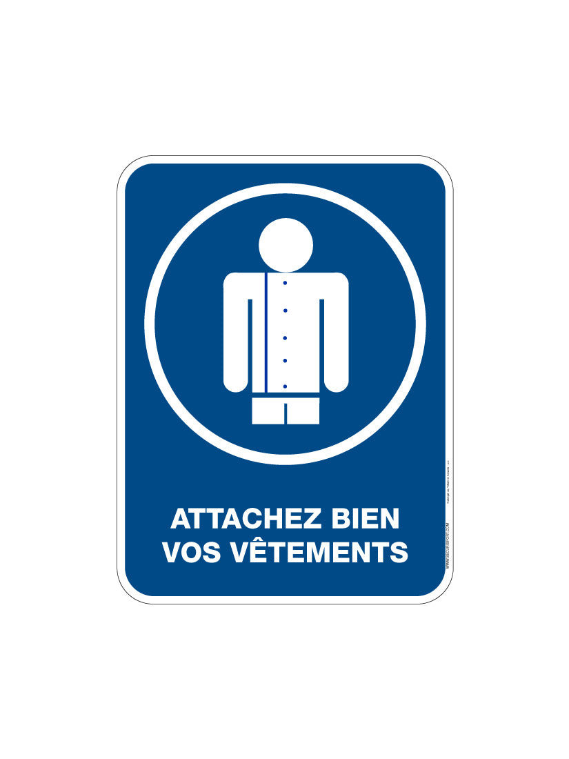 Panel Please secure your clothing properly