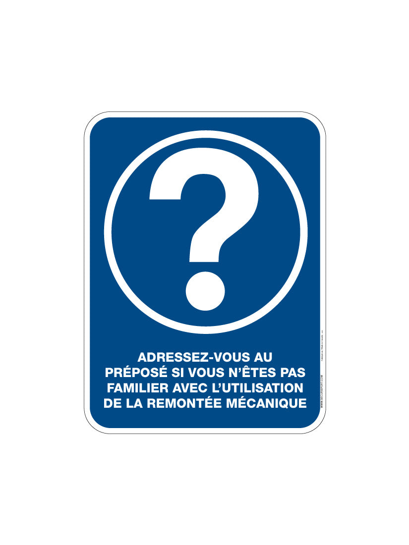 Panneau Adressez-vous au préposé
