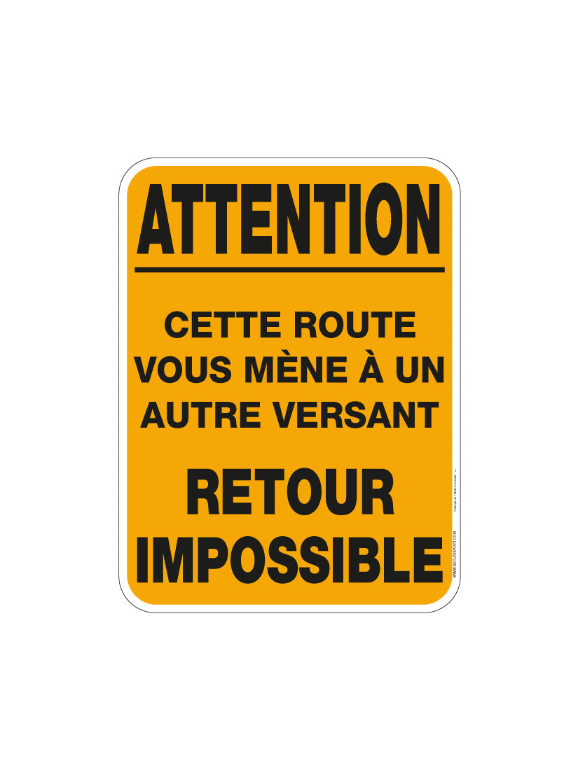 Panneau Autre versant - retour impossible