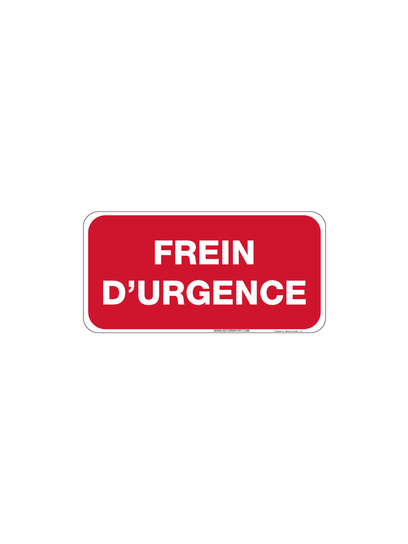 Panneau Frein d'urgence