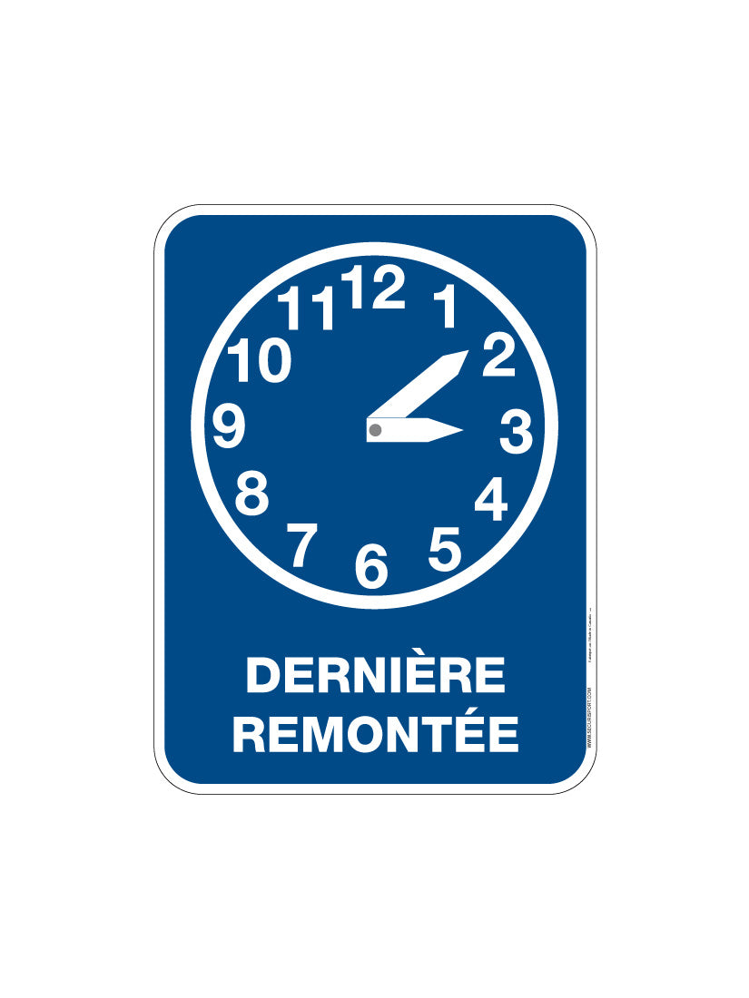 Panneau Dernière remontée (heure réglable)