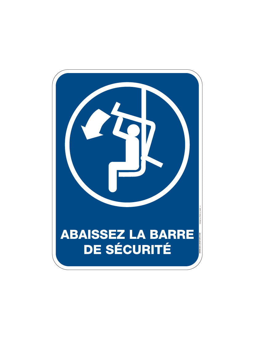 Panneau Abaissez la barrière de sécurité