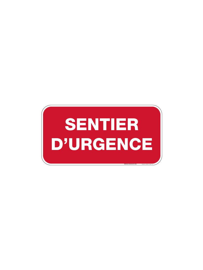Panneau Sentier d'urgence