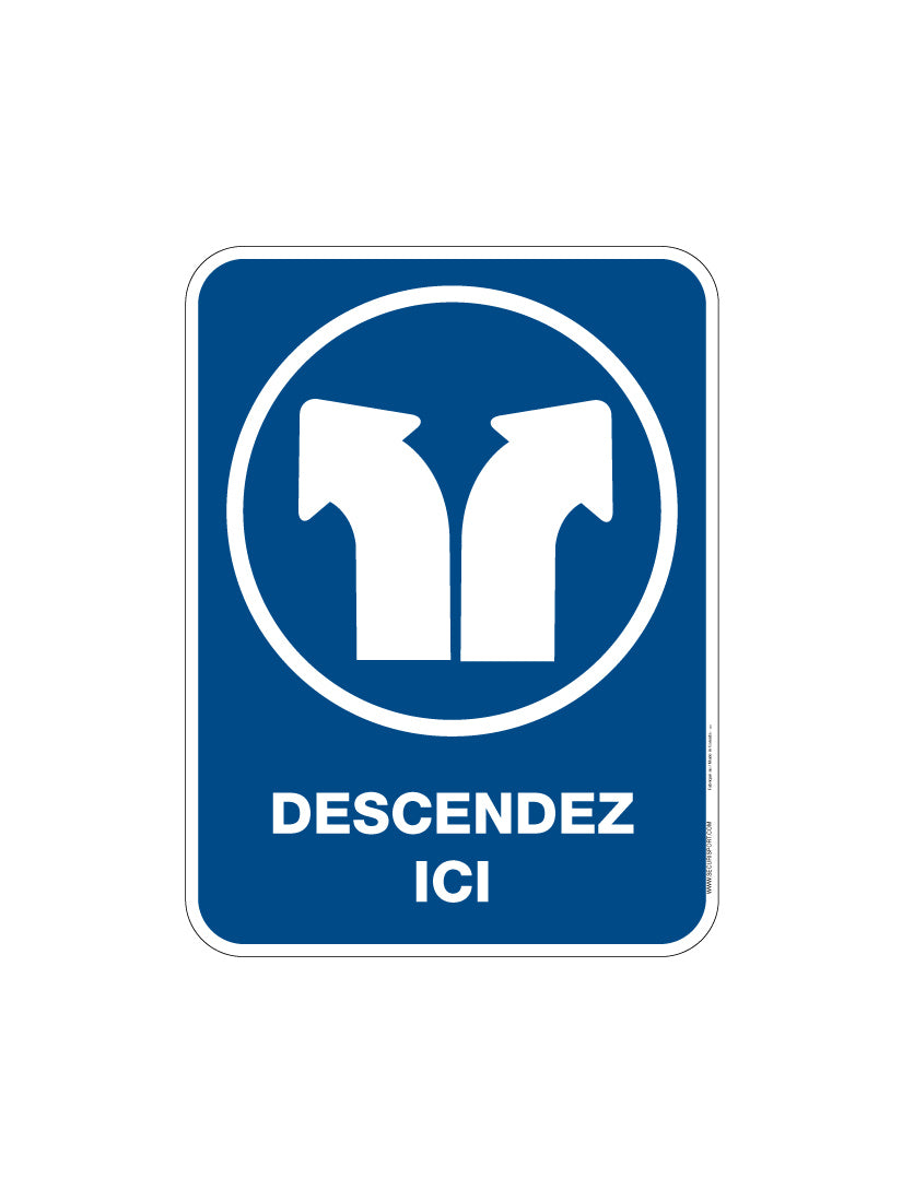 Panneau Descendez ici