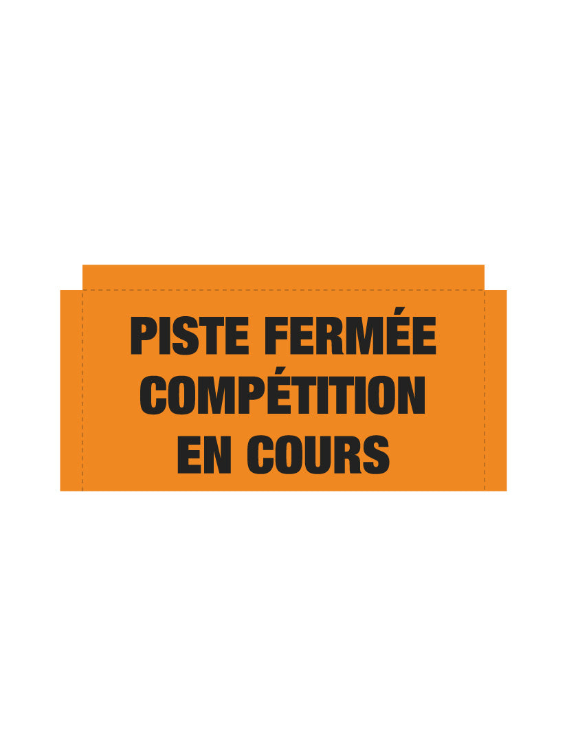 Bannière en treillis PVC Piste fermée Compétition en cours